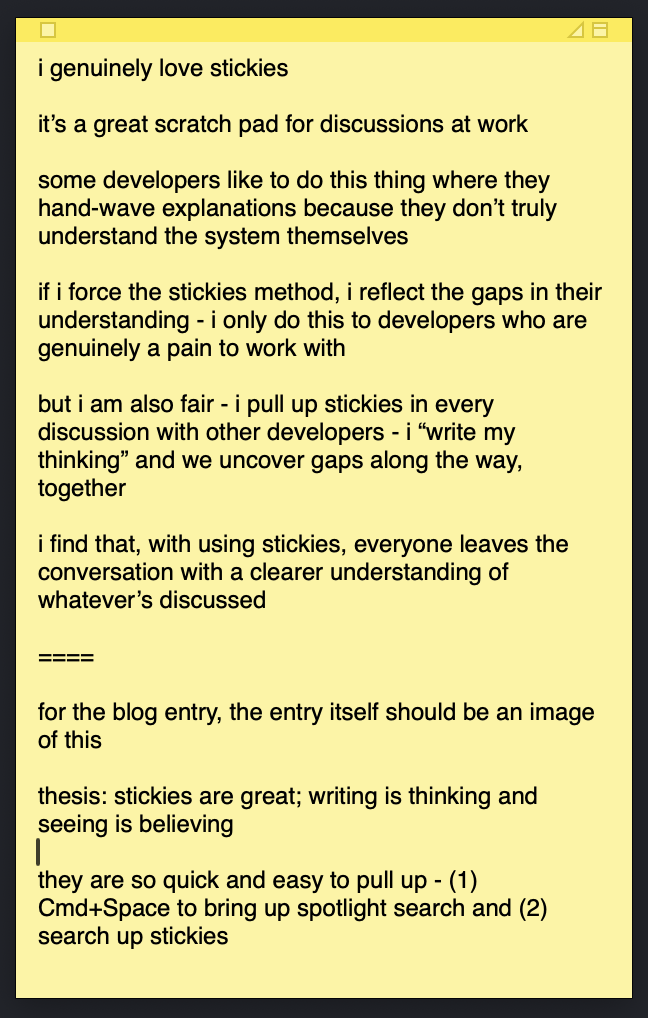 A Stickies note about using Stickies as a scratch pad for work discussions.